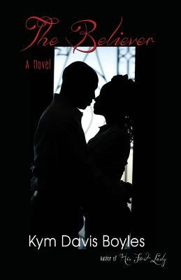 The Believer by Davis Boyles, Kym