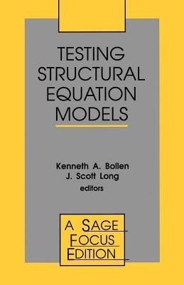 Testing Structural Equation Models by Bollen