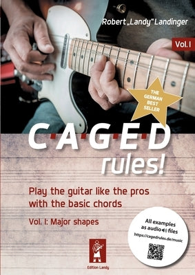 CAGEDrules!: Volume1 - Major Shapes by Landinger, Robert Landy