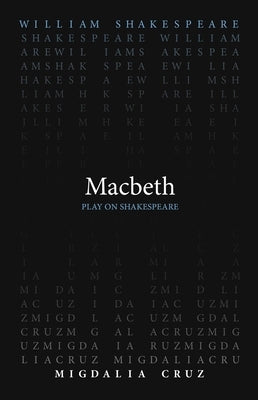 Macbeth by Shakespeare, William