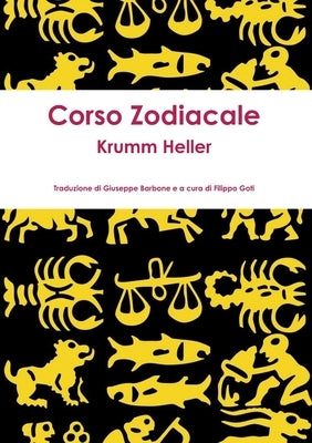 Corso Zodiacale by Heller, Krumm