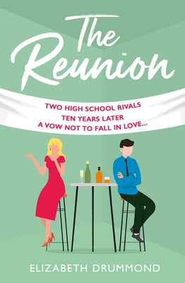 The Reunion by Drummond, Elizabeth