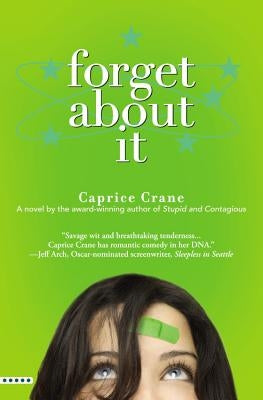 Forget About It by Crane, Caprice