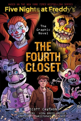 The Fourth Closet: An Afk Book (Five Nights at Freddy's Graphic Novel #3) by Cawthon, Scott