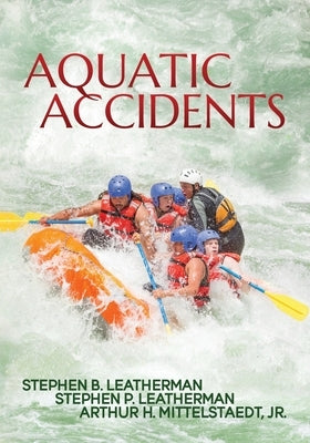 Aquatic Accidents by Leatherman, Stephen B.