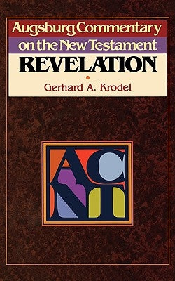 Acnt Revelation by Krodel, Gerhard A.