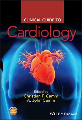 Clinical Guide to Cardiology by Camm, Christian Fielder