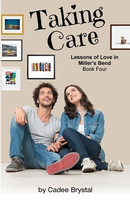 Taking Care by Brystal, Cadee