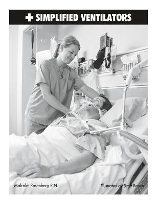 Simplified Ventilators by Rosenberg, Malcolm