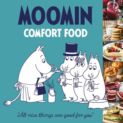 Moomin Comfort Food by Jansson, Tove