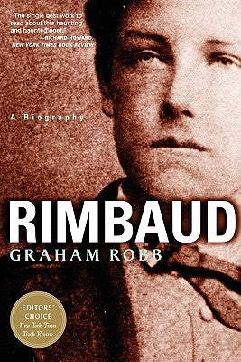 Rimbaud by Robb, Graham