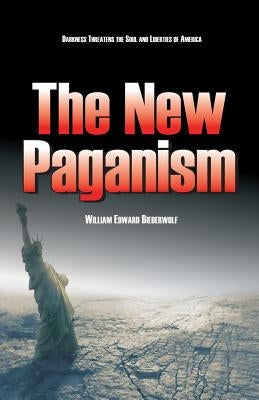 The New Paganism by Hale, D. Curtis