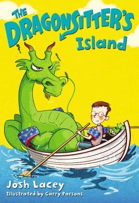 The Dragonsitter's Island by Lacey, Josh