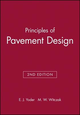 Principles of Pavement Design by Yoder, E. J.
