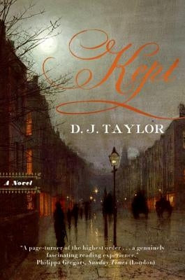 Kept by Taylor, D. J.