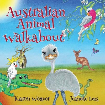 Australian Animal Walkabout by Weaver, Karen