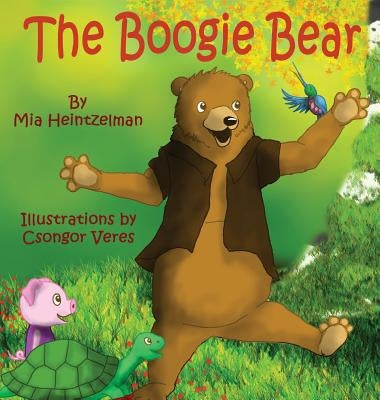 The Boogie Bear by Heintzelman, Mia L.