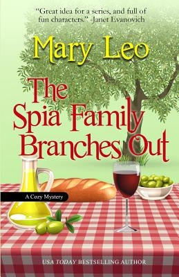 The Spia Family Branches Out by Leo, Mary