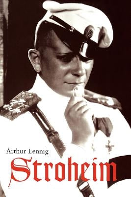 Stroheim by Lennig, Arthur