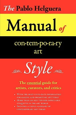 Manual of Contemporary Art Style by Helguera, Pablo