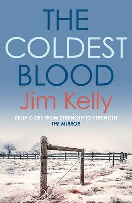 The Coldest Blood by Kelly, Jim