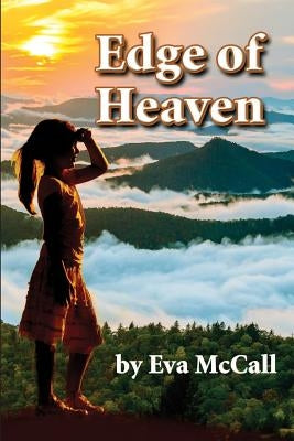 Edge of Heaven by McCall, Eva