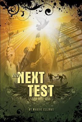 The Next Test by Ellinas, Marios
