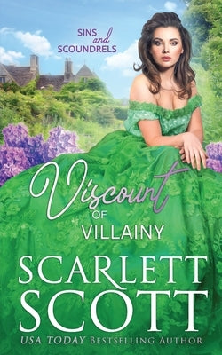 Viscount of Villainy by Scott, Scarlett