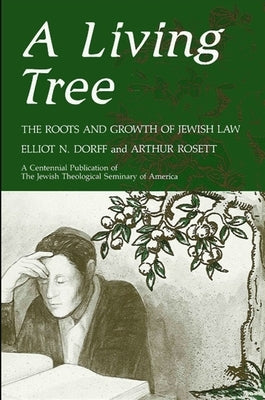 A Living Tree by Dorff, Elliot N.