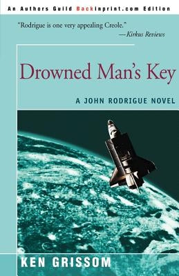 Drowned Man's Key by Grissom, Ken