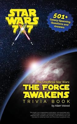 The Unofficial Star Wars: The Force Awakens Trivia Book by Voivod, Allen