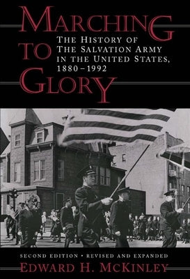 Marching to Glory by McKinley, Edward H.