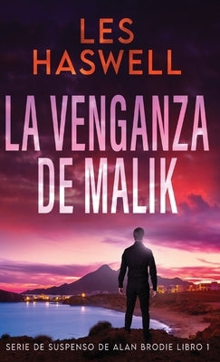 La Venganza de Malik by Haswell, Les