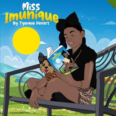 Miss I'mUnique by Devers, Tynique