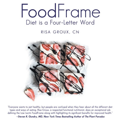 Foodframe: Diet Is a Four-Letter Word by Groux Cn, Risa