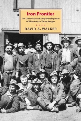 Iron Frontier by Walker, David A.