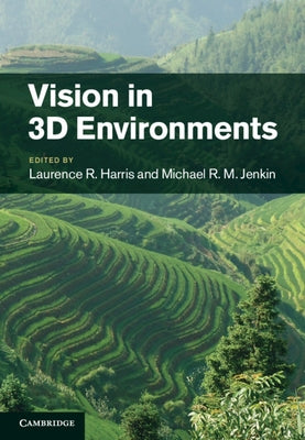 Vision in 3D Environments by Harris, Laurence R.