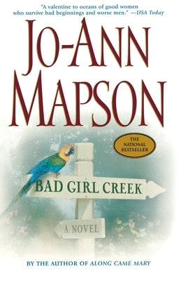 Bad Girl Creek by Mapson, Jo-Ann