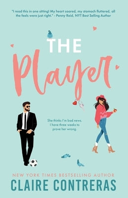 The Player (anniversary edition) by Contreras, Claire
