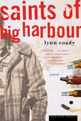 Saints of Big Harbour by Coady, Lynn