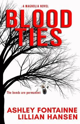 Blood Ties by Hansen, Lillian