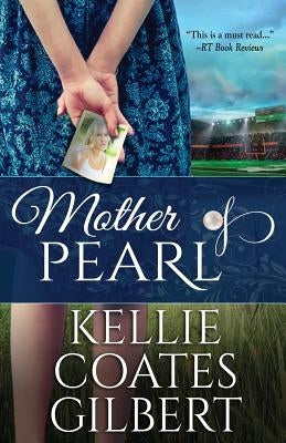 Mother of Pearl by Coates Gilbert, Kellie