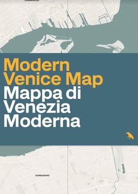 Modern Venice Map: Guide to 20th Century Architecture in Venice, Italy by Mulazzani, Marco