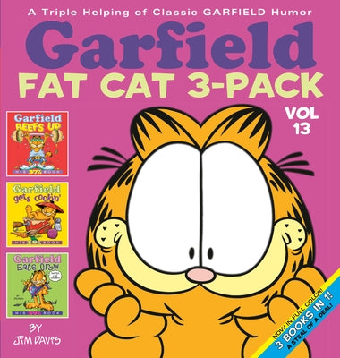 Garfield Fat Cat 3-Pack #13: A Triple Helping of Classic Garfield Humor by Davis, Jim