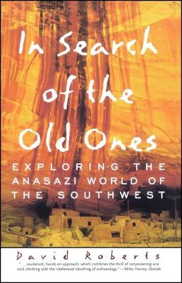 In Search of the Old Ones by Roberts, David