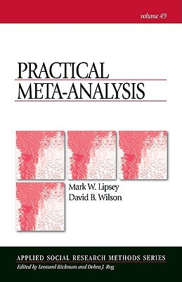 Practical Meta-Analysis by Lipsey, Mark W.