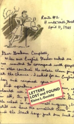 Letters Lost and Found by Goolsby, Elaine L.