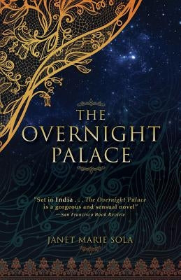 The Overnight Palace by Sola, Janet Marie