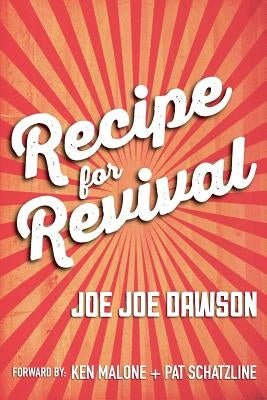 Recipe for Revival by Dawson, Joe Joe
