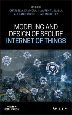 Modeling and Design of IoT C by Kamhoua